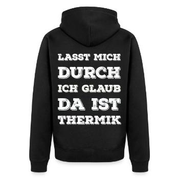 "Lasst Mich Durch Ich Glaub Da Ist Thermik" Spruch - Unisex Premium Bio Zip Hoodie - Schwarz - Hinten - Nico (187cm)