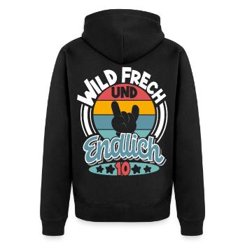 10. Geburtstag Wild Frech Und Endlich 10 - Unisex Premium Bio Zip Hoodie - Schwarz - Hinten - Nico (187cm)