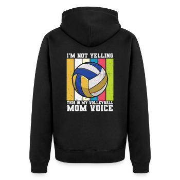 This Is My Volleyball Mom Voice - Unisex Premium Organic Zip Hoodie - black - Back - Nico (187cm)
