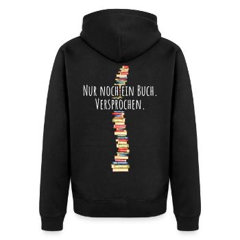 Nur Noch Ein Buch Versprochen Leseratte Bücherwurm - Unisex Premium Bio Zip Hoodie - Schwarz - Hinten - Nico (187cm)