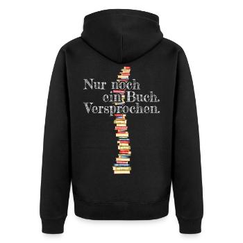 Nur Noch Ein Buch Versprochen Leseratte Bücherwurm - Unisex Premium Bio Zip Hoodie - Schwarz - Hinten - Nico (187cm)
