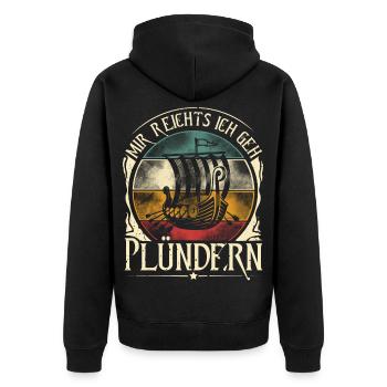 Mir Reichts Ich Geh Plündern Wikinger - Unisex Premium Bio Zip Hoodie - Schwarz - Hinten - Nico (187cm)