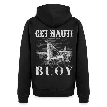 Get Nauti Buoy - Funny Nautical Pun - Unisex Premium Organic Zip Hoodie - black - Back - Nico (187cm)