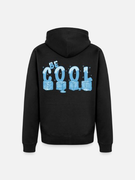 Be Cool - Unisex Premium Organic Zip Hoodie - black