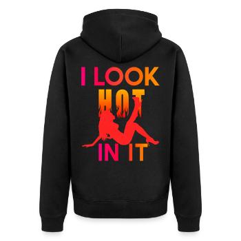 I Look Hot In It - Unisex Premium Bio Zip Hoodie - Schwarz - Hinten - Nico (187cm)