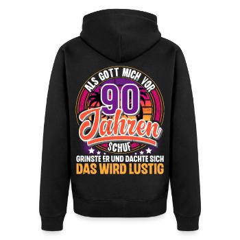 90. Geburtstag Als Gott Mich Schuf Vor - Unisex Premium Bio Zip Hoodie - Schwarz - Hinten - Nico (187cm)