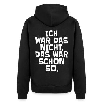 Ich Wars Nicht Das War Schon So Ironie Tollpatsch - Unisex Premium Bio Zip Hoodie - Schwarz - Hinten - Nico (187cm)