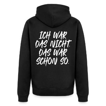 Ich Wars Nicht Das War Schon So Ironie Tollpatsch - Unisex Premium Bio Zip Hoodie - Schwarz - Hinten - Nico (187cm)