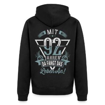92. Geburtstag Da Fängt Das Leben An - Unisex Premium Bio Zip Hoodie - Schwarz - Hinten - Nico (187cm)