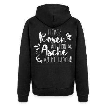 Lieber Rosen am Montag als Asche - Unisex Premium Bio Zip Hoodie - Schwarz - Hinten - Nico (187cm)