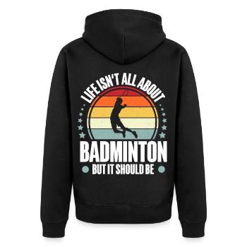 Badminton - Unisex Premium Bio Zip Hoodie - Schwarz - Hinten - Nico (187cm)
