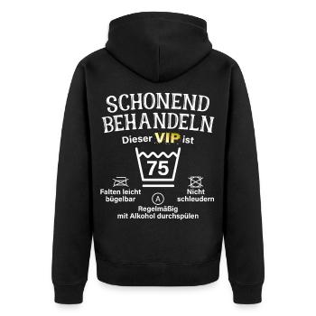 75. Geburtstag Schonend Behandeln 75 VIP ist 75 - Unisex Premium Bio Zip Hoodie - Schwarz - Hinten - Nico (187cm)