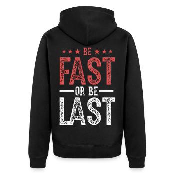 Fast Car Quote Drag Racing Gift for Race Lover Fan - Unisex Premium Bio Zip Hoodie - Schwarz - Hinten - Nico (187cm)