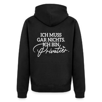 Privatier Ich Muss Gar Nichts Unternehmer Freiheit - Unisex Premium Bio Zip Hoodie - Schwarz - Hinten - Nico (187cm)