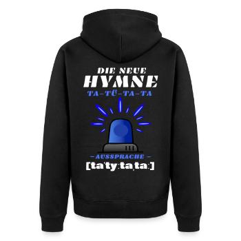Blaulicht Sirene die neue Hymne - Unisex Premium Bio Zip Hoodie - Schwarz - Hinten - Nico (187cm)