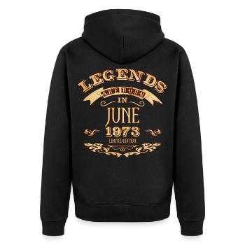 Legends are born in june 1973 - Unisex Premium Organic Zip Hoodie - black - Back - Nico (187cm)