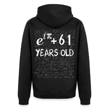 60th birthday 60 years old Euler Identity math - Unisex Premium Organic Zip Hoodie - black - Back - Nico (187cm)
