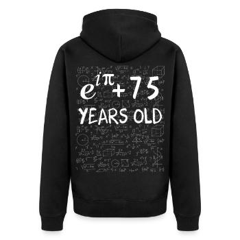 74th Birthday 74 Years Euler Identity Math Gift - Unisex Premium Organic Zip Hoodie - black - Back - Nico (187cm)