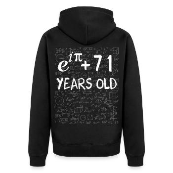 70th birthday 70 years Euler Identity math gift - Unisex Premium Organic Zip Hoodie - black - Back - Nico (187cm)