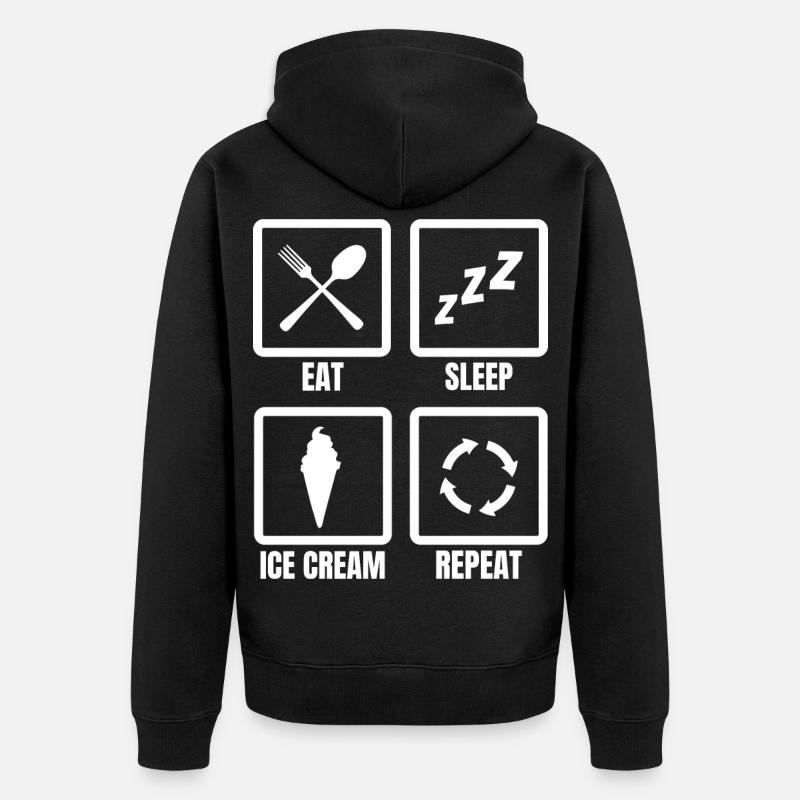 Nourriture, Sommeil, Crème glacée, Répéter - Veste à capuche bio Premium Unisexe - noir