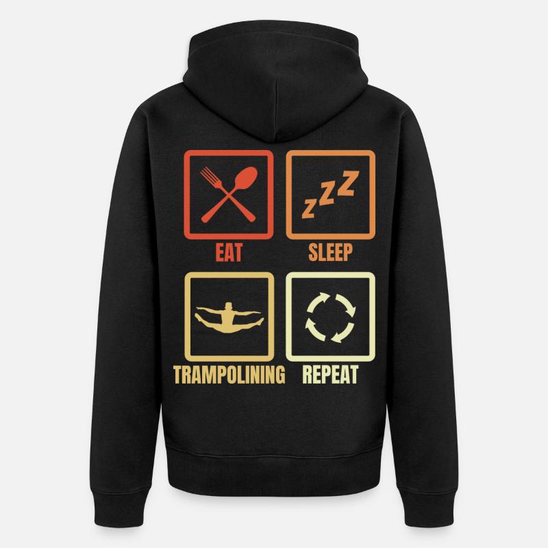 Manger Sommeil Trampoline Répéter - Veste à capuche bio Premium Unisexe - noir