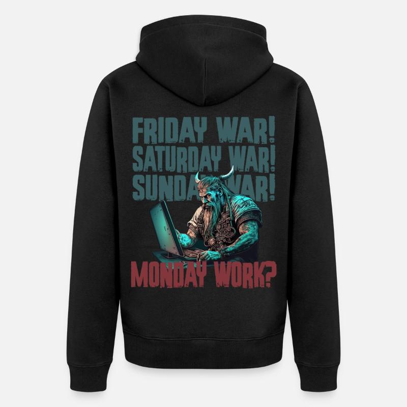 Travail du lundi Programmation Vikings - Veste à capuche bio Premium Unisexe - noir