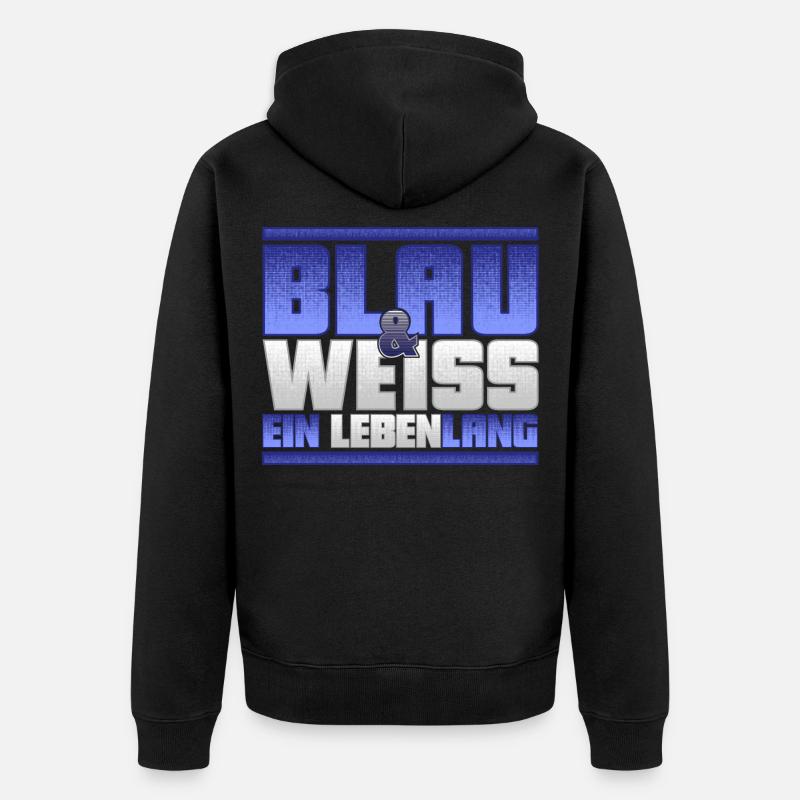 Blau Weiss ein Leben Lang - Unisex Premium Bio Zip Hoodie - Schwarz