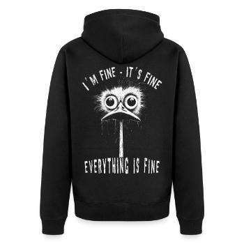 It's Fine I'm Fine Lustiger Vogel Gans Geschenk - Unisex Premium Bio Zip Hoodie - Schwarz - Hinten - Nico (187cm)