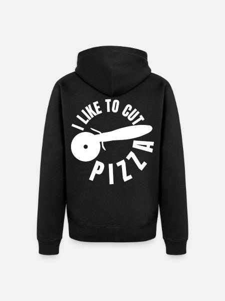 I like to slice pizza - Unisex Premium Organic Zip Hoodie - black