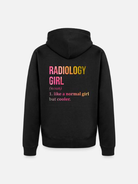 Radiology Girl Lustiger Spruch - Unisex Premium Bio Zip Hoodie - Schwarz