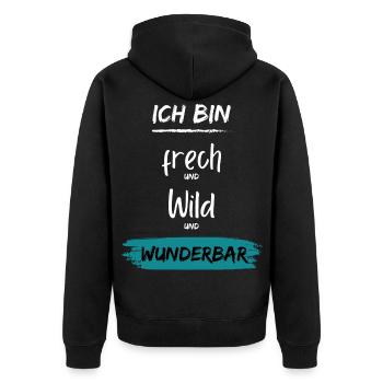Ich bin frech wild Wunderbar - Unisex Premium Bio Zip Hoodie - Schwarz - Hinten - Nico (187cm)