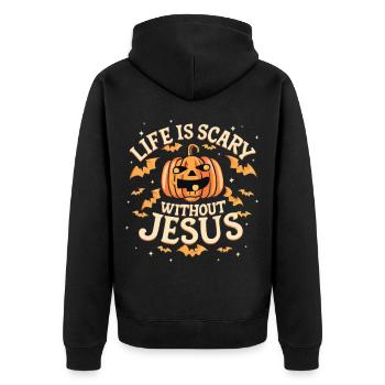 Life is scary without Jesus - Unisex Premium Organic Zip Hoodie - black - Back - Nico (187cm)