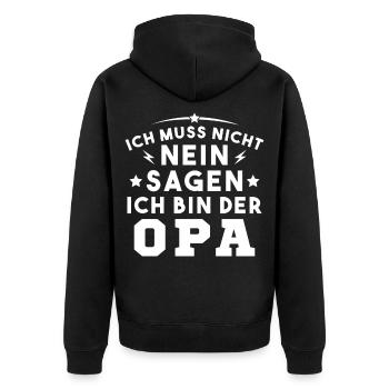 Ich Muss Nicht Nein Sagen Ich Bin Der Opa - Unisex Premium Bio Zip Hoodie - Schwarz - Hinten - Nico (187cm)