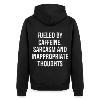 Fueled by Caffeine Sarcasm Funny Shirt - Unisex Premium Organic Zip Hoodie - black - Back - Nico (187cm)