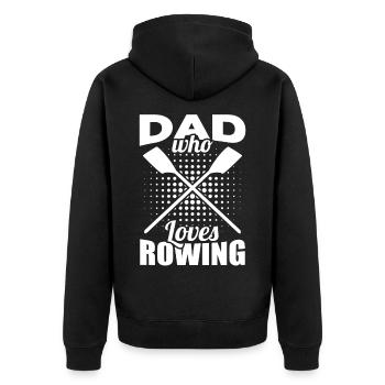 Father who loves rowing - Unisex Premium Organic Zip Hoodie - black - Back - Nico (187cm)