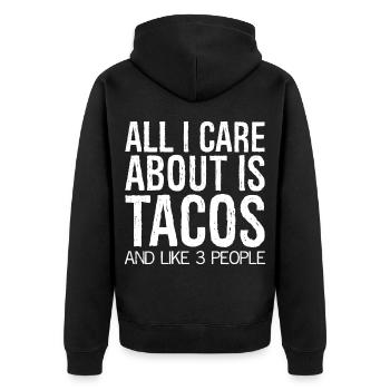 all I care about is tacos and like 3 people funny - Veste à capuche bio Premium Unisexe - noir - Dos - Nico (187cm)