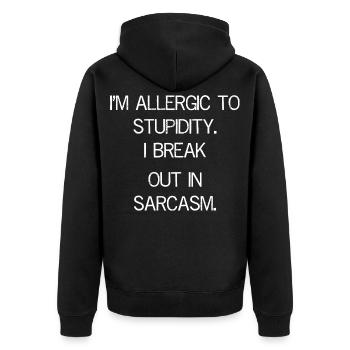 I'm allergic to stupidity funny shirt - Unisex Premium Organic Zip Hoodie - black - Back - Nico (187cm)