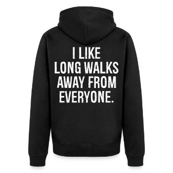 I like long walks away from everyone funny shirt - Veste à capuche bio Premium Unisexe - noir - Dos - Nico (187cm)