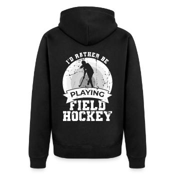 I'd rather play field hockey - Unisex Premium Organic Zip Hoodie - black - Back - Nico (187cm)