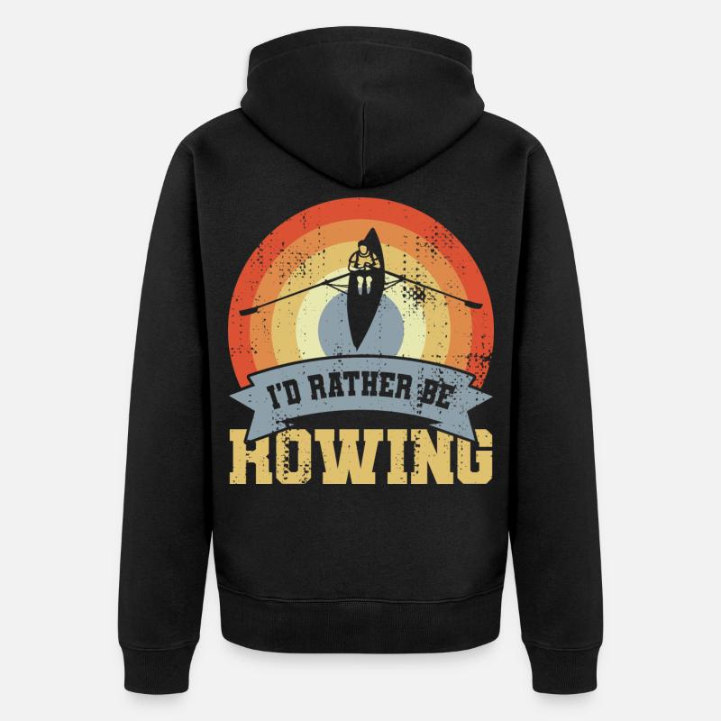 I’d Rather Be Rowing - Unisex Premium Bio Zip Hoodie - Schwarz