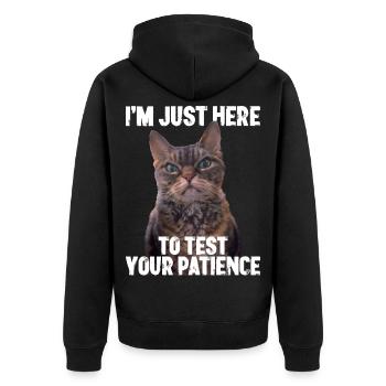 Just here to test your patience - Unisex Premium Organic Zip Hoodie - black - Back - Nico (187cm)