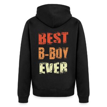 Best B-Boy Ever - Unisex Premium Bio Zip Hoodie - Schwarz - Hinten - Nico (187cm)