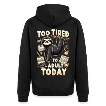 tired sloth hanging out on weekend – - Unisex Premium Organic Zip Hoodie - black - Back - Nico (187cm)