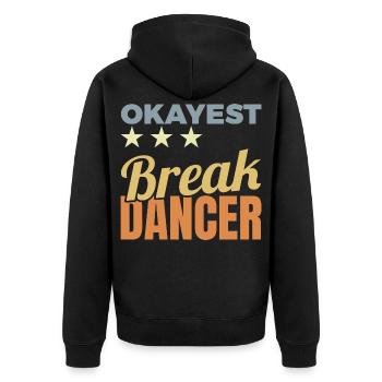 Durchschnittlicher Breakdancer - Unisex Premium Bio Zip Hoodie - Schwarz - Hinten - Nico (187cm)