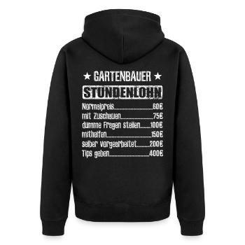 Stundenlohn Gartenbauer Beruf - Spruch - Unisex Premium Bio Zip Hoodie - Schwarz - Hinten - Nico (187cm)