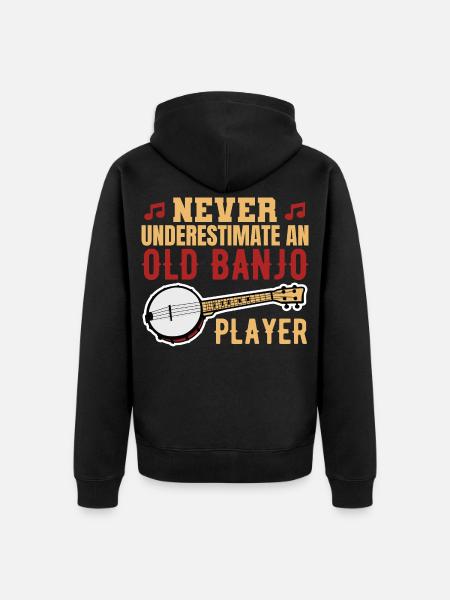 Never underestimate old banjo players - Unisex Premium Organic Zip Hoodie - black