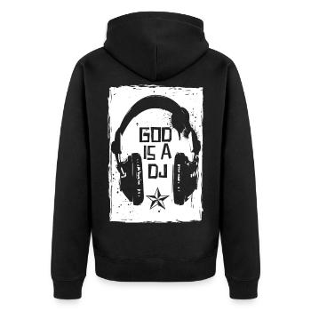 God is a DJ - Unisex Premium Organic Zip Hoodie - black - Back - Nico (187cm)