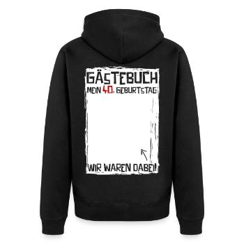 40 Jahre | 40. Geburtstag | Lustiges Gästebuch - Unisex Premium Bio Zip Hoodie - Schwarz - Hinten - Nico (187cm)