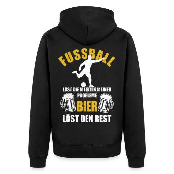 Fußball löst die meisten meiner Probleme Bier - Unisex Premium Bio Zip Hoodie - Schwarz - Hinten - Nico (187cm)