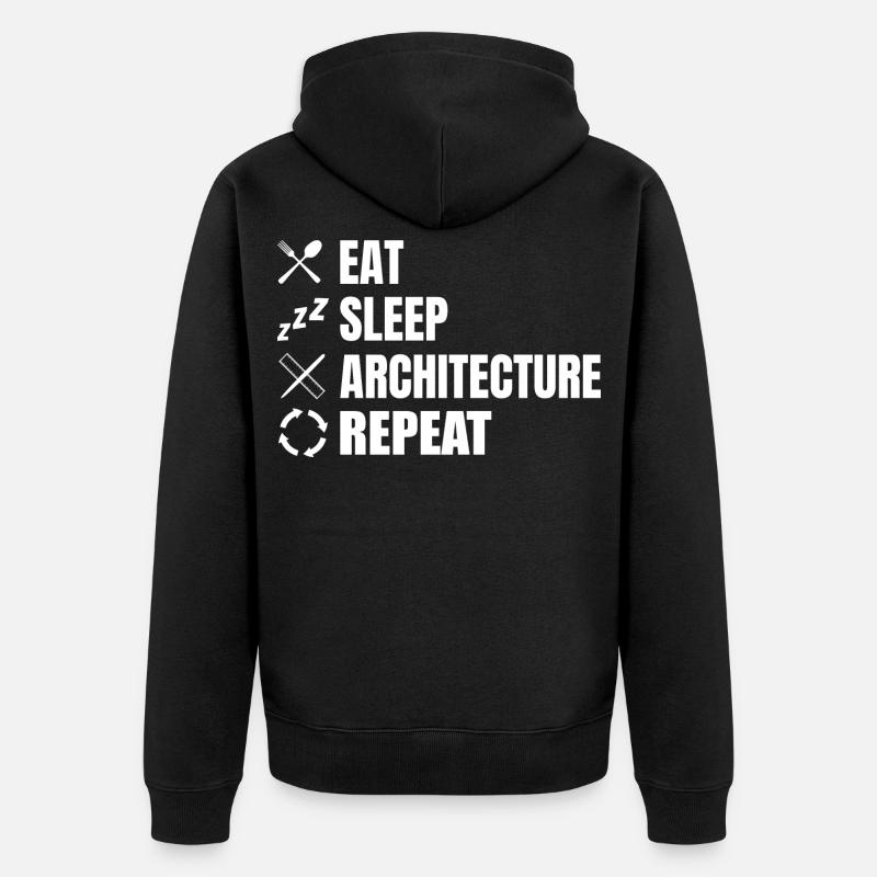 Eat Sleep Architecture Répéter - Veste à capuche bio Premium Unisexe - noir